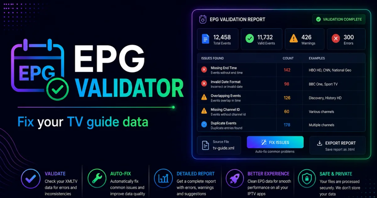EPG Validator: How to Check Your Xtream Codes Guide Data